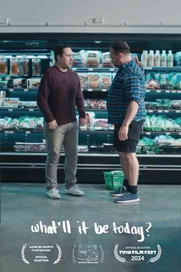 What'll It Be Today? Poster