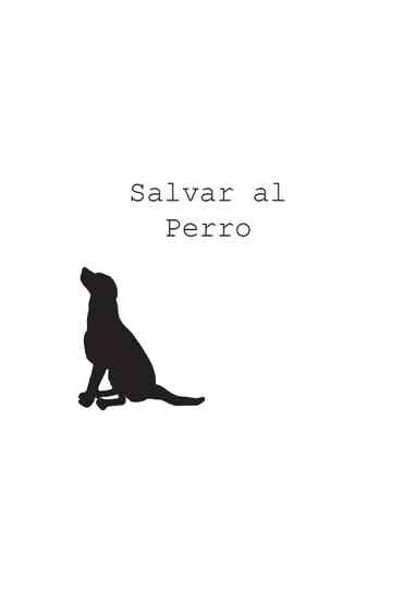 Salvar al Perro Poster