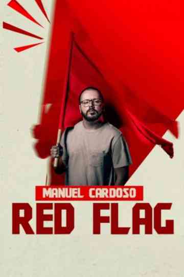 Manuel Cardoso: Red Flag Poster