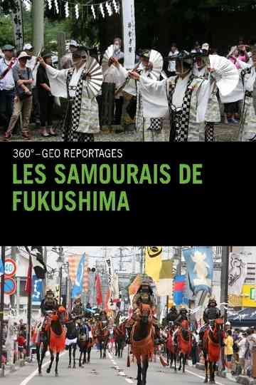 Les Samourais de Fukushima Poster