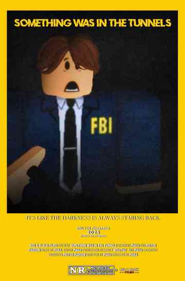 Something Was in the Tunnels Vol. 1 poster