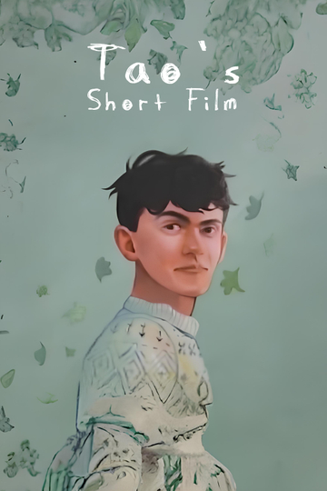 Tao's Short Film Poster