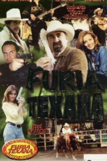 Furia Texana Poster