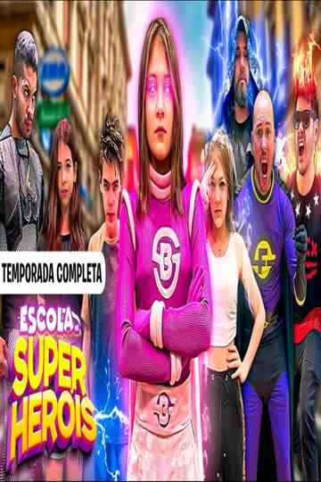 Escola de Super Heróis Poster