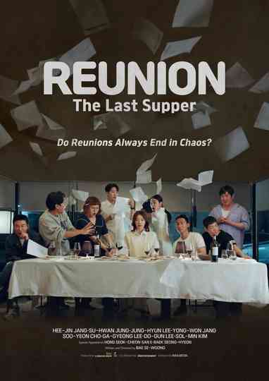 Reunion : The Last Supper Poster