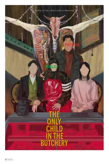 The Only Child in the Butchery Poster