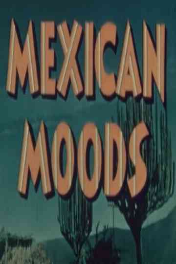 Mexican Moods Poster