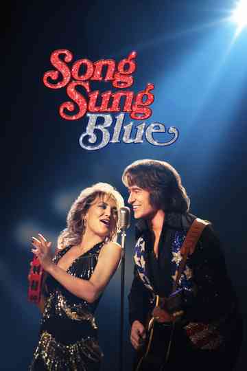 Song Sung Blue Poster