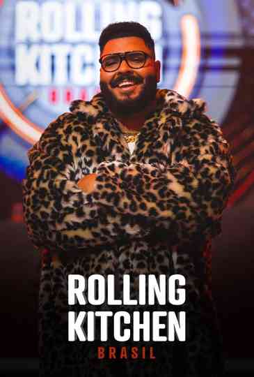 Rolling Kitchen Brasil Poster