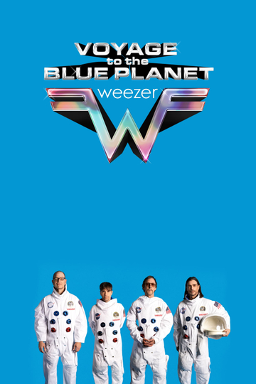 Weezer's Voyage to the Blue Planet: The Concert Film Poster