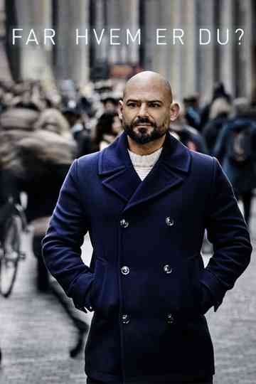 Far hvem er du? Poster