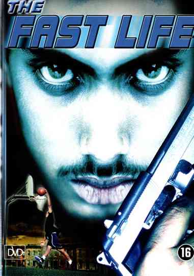 The Fast Life Poster