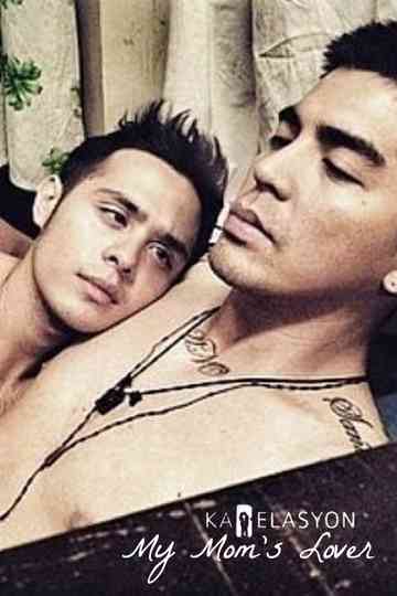 Ka-Relasyon: My Mom's Lover Poster