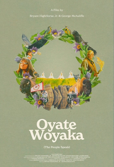 Oyate Woyaka: The People Speak