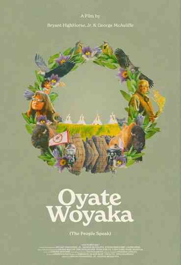 Oyate Woyaka: The People Speak Poster
