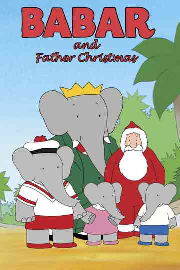 Babar and Father Christmas Poster