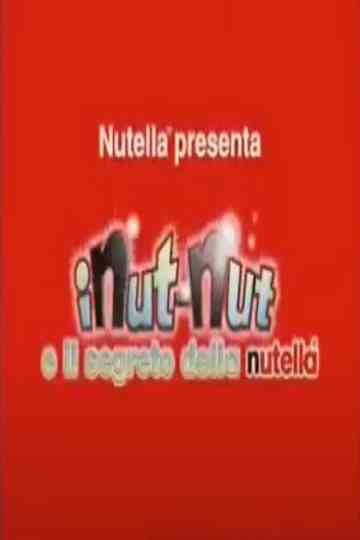 I Nut-Nut e il segreto della Nutella poster