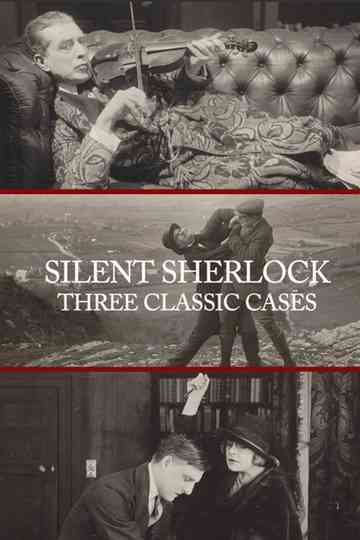Silent Sherlock: Three Classic Cases Poster