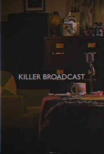 Killer Broadcast Poster