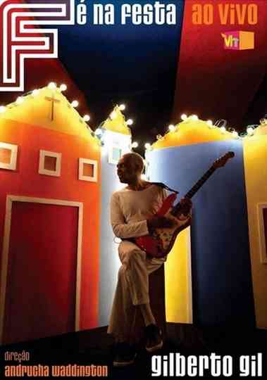 Gilberto Gil – Fé Na Festa Poster
