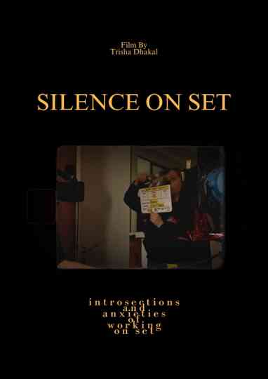 Silence on set Poster
