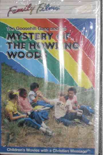 The Goosehill Gang and the Mystery of Howling Woods Poster