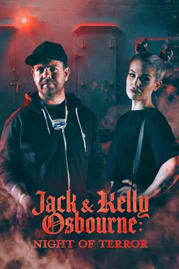 Jack and Kelly Osbourne: Night of Terror poster