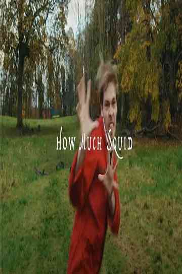 How Much Squid Is Too Much Squid? Poster