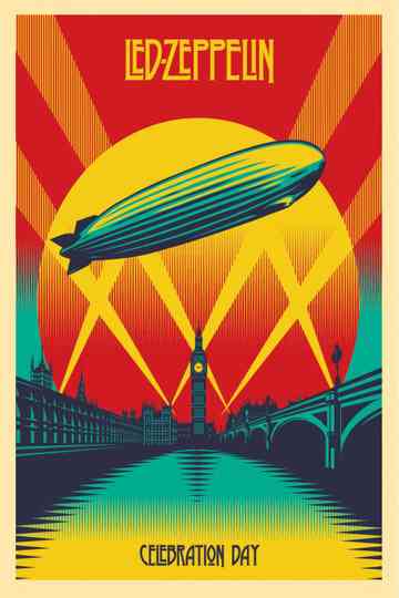Led Zeppelin: Celebration Day Poster