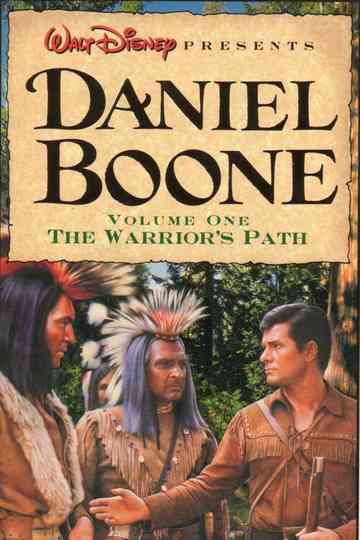 Daniel Boone: The Warrior's Path Poster