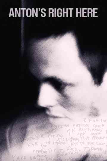 Anton's Right Here Poster