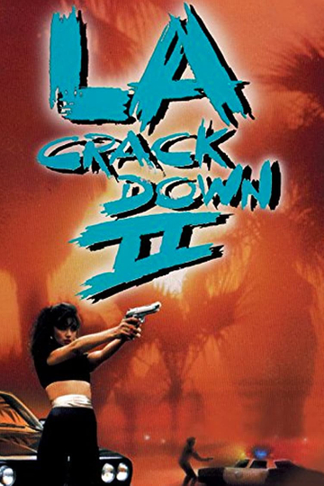 LA Crackdown II