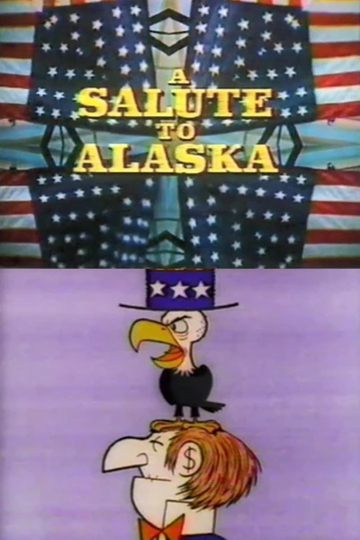 A Salute to Alaska