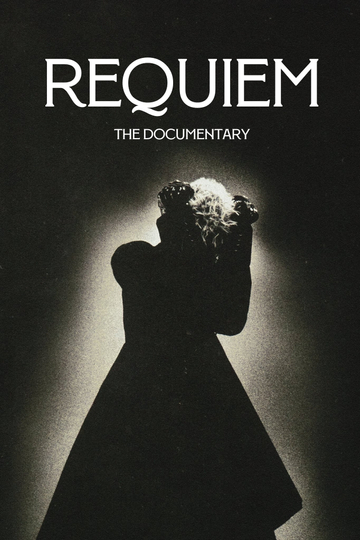 Requiem: The Documentary