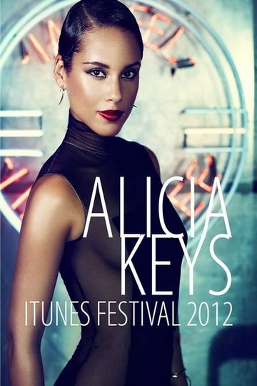 Alicia Keys  iTunes Festival