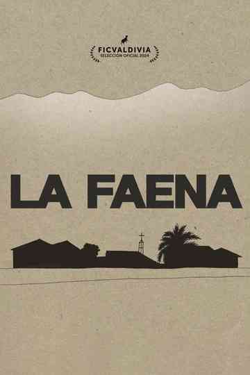 La Faena Poster