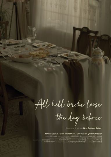 All Hell Broke Loose the Day Before