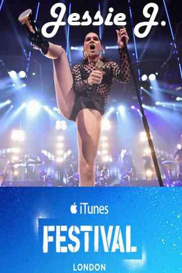 Jessie J iTunes Festival Poster