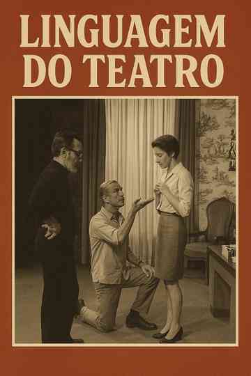 The Language of Theatre Poster