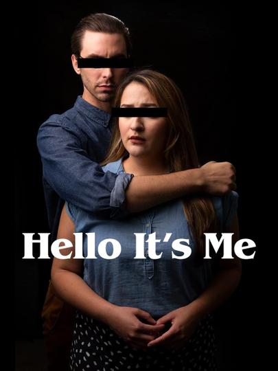 Hello It's Me Poster