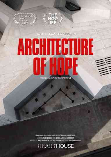 Architecture of Hope- For the Ruins of the Present Poster