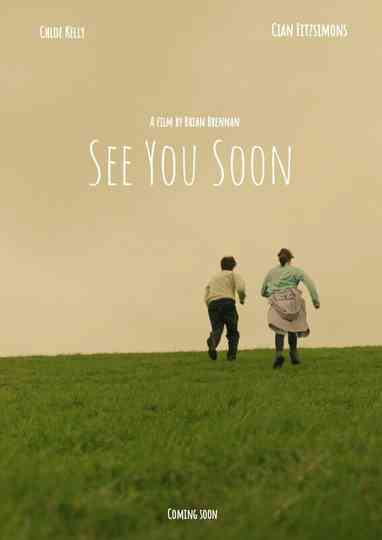 See You Soon Poster