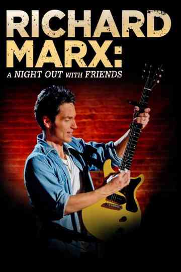 Richard Marx A Night Out With Friends Poster