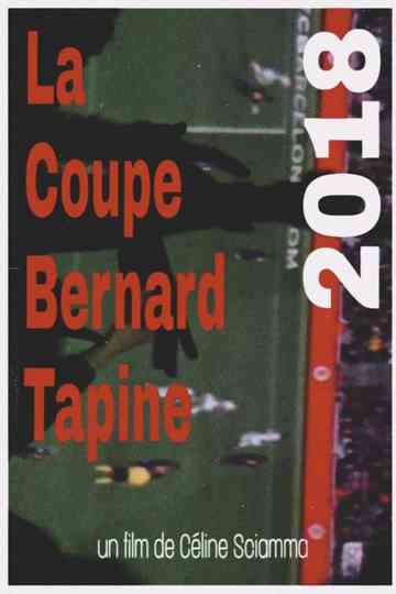 La Coupe Bernard Tapine Poster