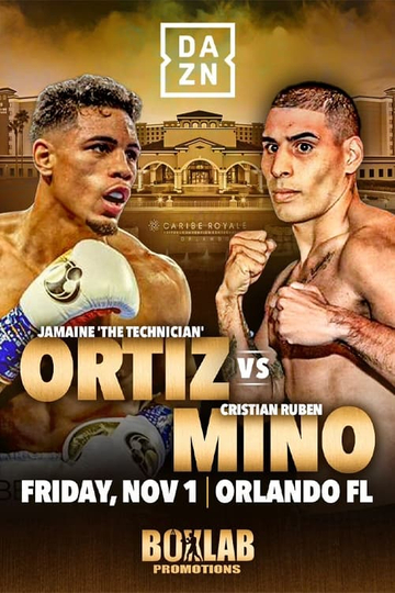 Jamaine Ortiz vs. Cristian Ruben Mino Poster