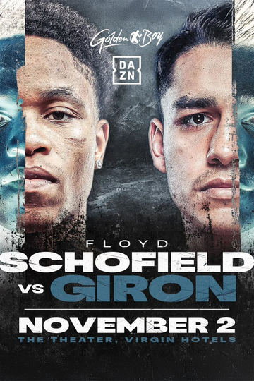 Floyd Schofield vs. Rene Tellez Giron Poster