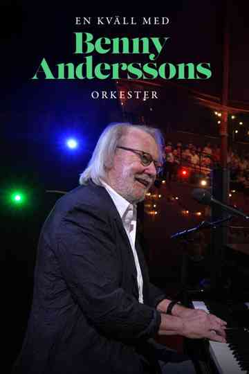 En kväll med Benny Anderssons orkester Poster