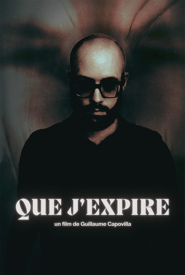 Que j'expire Poster