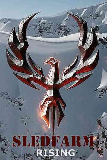 Sledfarm Rising Poster