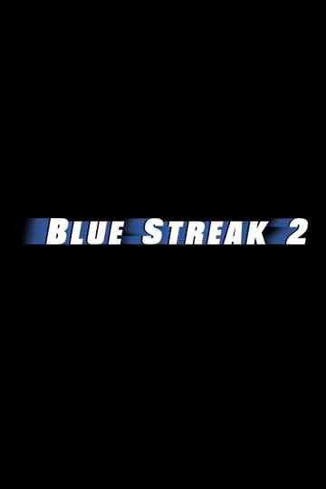 Untitled Blue Streak Sequel Poster